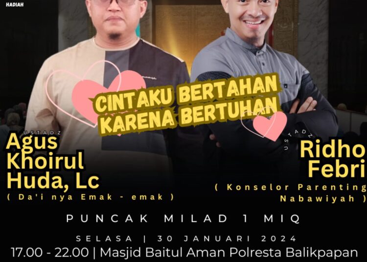 Pengen Tau Kiat-kiat Memelihara Cinta Dalam Perkawinan, Yuk Hadiri Tabligh Akbar dan Milad Perdana MIQ